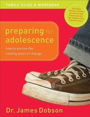 Preparing For Adolescence Family Guide And Workbook (Paperback)