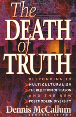 The Death Of Truth (Paperback)