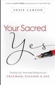 Your Sacred Yes (Paperback)