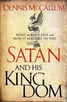 Satan and His Kingdom (Paperback)