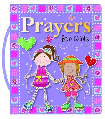 Prayers For Girls (Board Book)