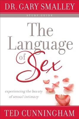 The Language Of Sex Study Guide (Paperback)