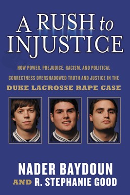 A Rush To Injustice (Paperback)