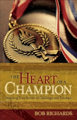 The Heart Of A Champion (Paperback)