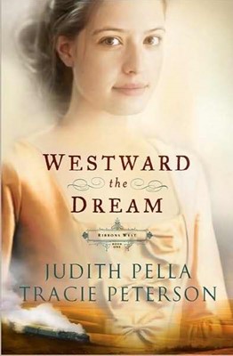 Westward The Dream (Paperback)