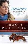 The Icecutter's Daughter (Paperback)