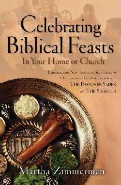 Celebrating Biblical Feasts (Paperback)