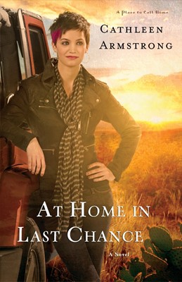 At Home In Last Chance (Paperback)