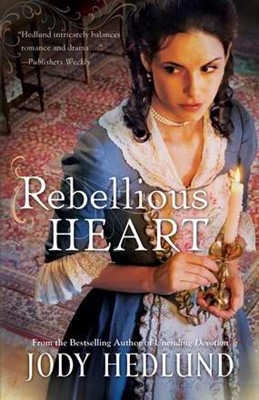 Rebellious Heart (Paperback)