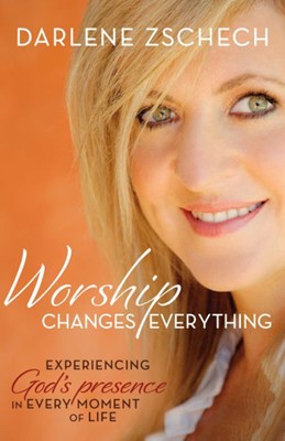 Worship Changes Everything (Paperback)