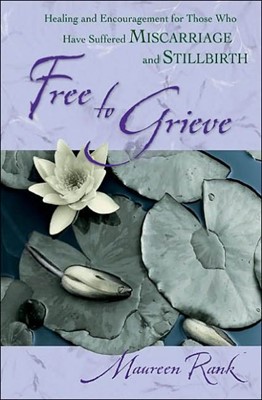 Free To Grieve (Paperback)