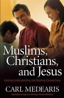 Muslims, Christians, And Jesus (Paperback)