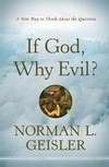 If God, Why Evil? (Paperback)