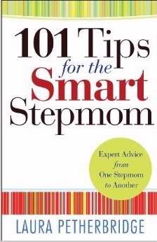 101 Tips For The Smart Stepmom (Paperback)