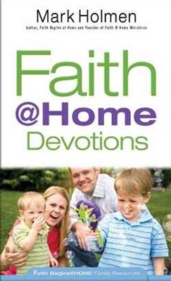 Faith Begins @ Home Devotions (Paperback)