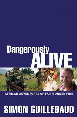 Dangerously Alive (Paperback)