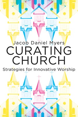Curating Church (Paperback)