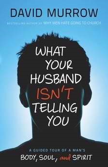 What Your Husband Isn't Telling You (Paperback)