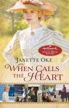 When Calls The Heart (Paperback)