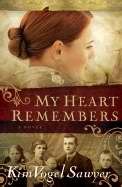 My Heart Remembers (Paperback)