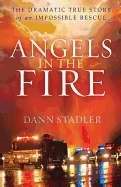 Angels In The Fire (Paperback)