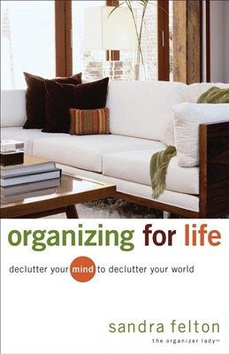 Organizing For Life (Paperback)