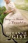 Deep In The Heart Of Trouble (Paperback)