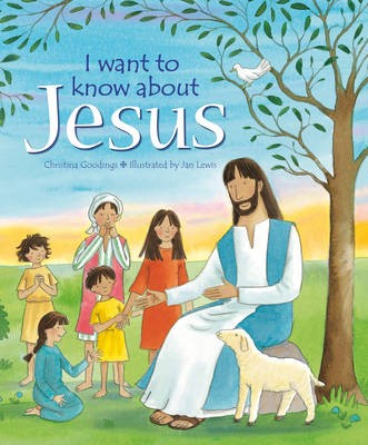 I Want To Know About Jesus (Paperback)
