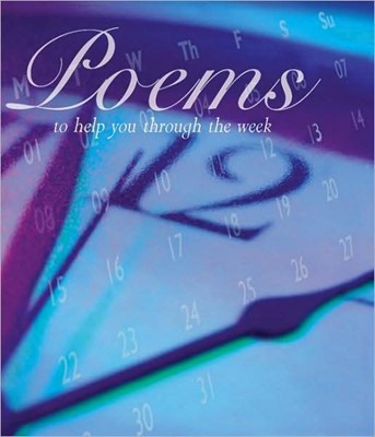 Poems To Help You Through The Week (Hard Cover)