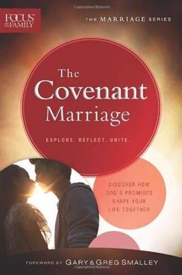 The Covenant Marriage (Paperback)
