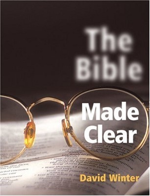 The Bible Made Clear (Paperback)