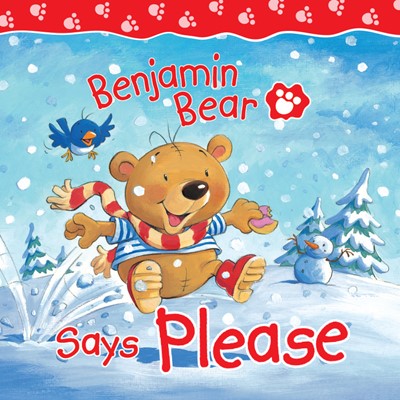 Benjamin Bear Says Please (Board Book)