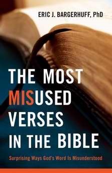 The Most Misused Verses In The Bible (Paperback)