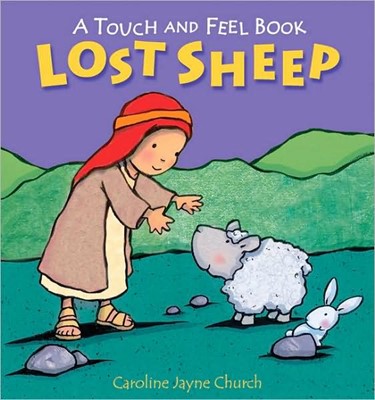 Lost Sheep Touch And Feel (Novelty Book)