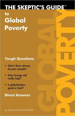 Skeptic's Guide To Global Poverty (Paperback)