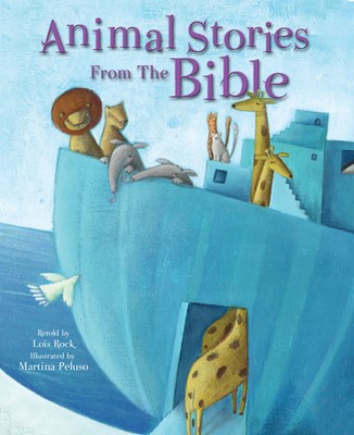 Animal Stories From The Bible (Hard Cover)