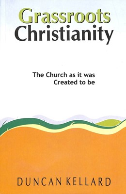 Grassroots Christianity (Paperback)