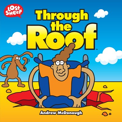 Through The Roof (Paperback)
