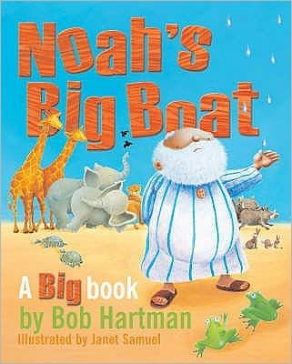 Noah's Big Boat Big Book (Big Book)