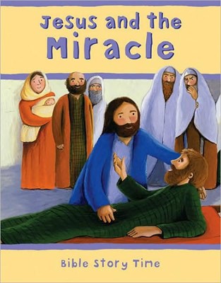 Jesus And The Miracle (Hard Cover)