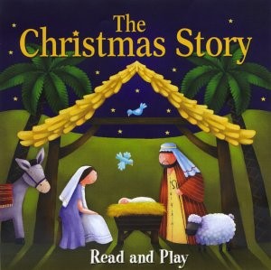 The Christmas Story (Novelty Book)