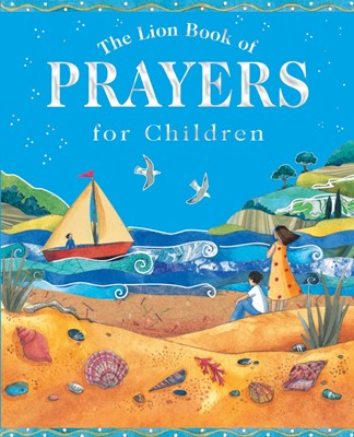 The Lion Book Of Prayers For Children (Hard Cover)