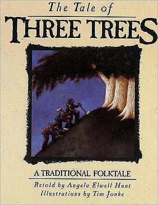 The Tale Of Three Trees (Paperback)
