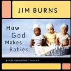 How God Makes Babies (Hard Cover)