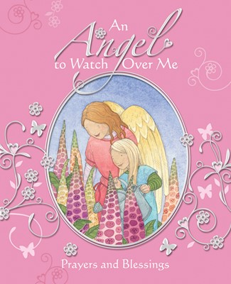 An Angel To Watch Over Me (Hard Cover)