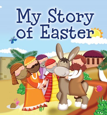 My Story Of Easter (Spiral Bound)