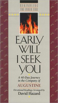 Early Will I Seek You (Paperback)