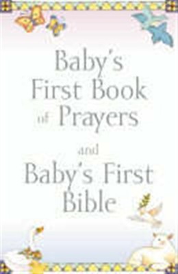 Baby's First Book Of Prayers And Baby's First Bible (Paperback)