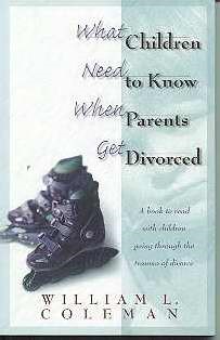 What Children Need To Know When Parents Get Divorced (Paperback)