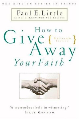How to Give Away Your Faith (Paperback)